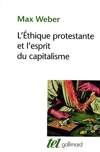 L'éthique protestante et l'esprit du capitalisme von GALLIMARD